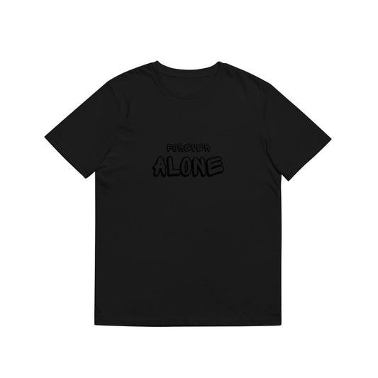 Cool Forever Alone Caligraphy Casual Wear Top T-Shirts
