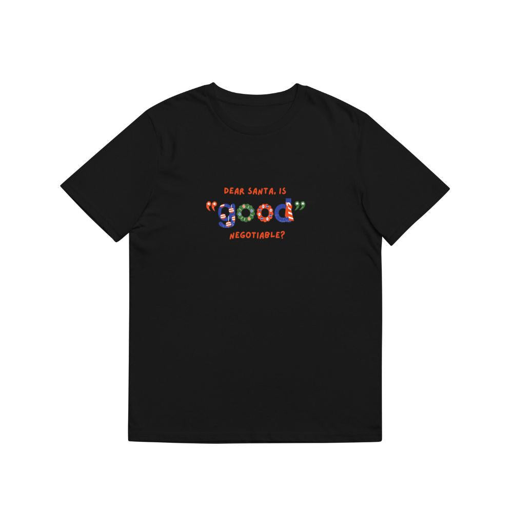Dear Santa Is Good Negotiable Quote Top T-Shirts